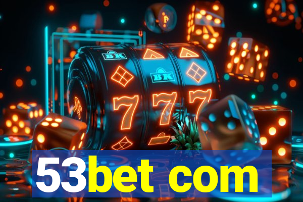 53bet com